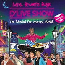 Mrs Brown’s Boys D’Live Show